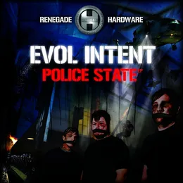 Police State von Evol Intent – Cover