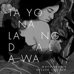 Tayo Na Lang Dalawa von Mayonnaise – Album Cover