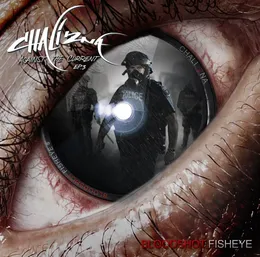 Bloodshot Fisheye - Against the Current EP.3 von Chali 2na – Cover