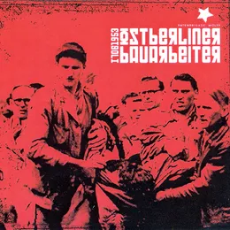 Ostberliner Bauarbeiter von Patenbrigade: Wolff – Cover