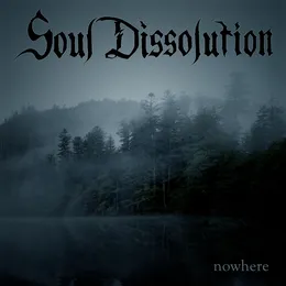 Nowhere von Soul Dissolution – Cover