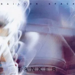 Tanker von Bailterspace – Album Cover