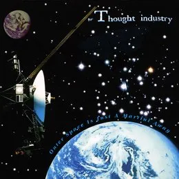 Outer Space Is Just a Martini Away von Thought Industry – Album Cover