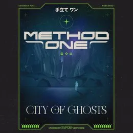City of Ghosts von Method One – Album Cover