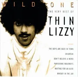 Wild One: The Very Best of Thin Lizzy von Thin Lizzy – Album Cover
