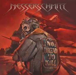 No Dread To Kill von Messerschmitt – Album Cover