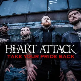Take Your Pride Back von Heart Attack – Cover