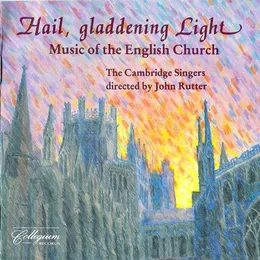 Hail, Gladdening Light von John Rutter – Album Cover