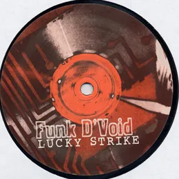 Lucky Strike / Bossa Bitch von Funk D’Void – Album Cover