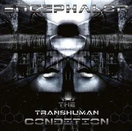 The Transhuman Condition von Encephalon – Album Cover