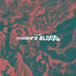 Tiger's Blood von A‐Wall – Cover