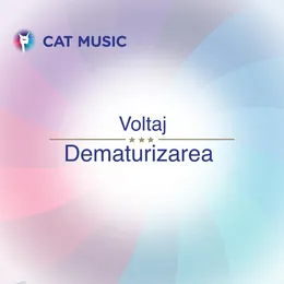Dematurizarea von Voltaj – Cover