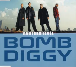 Bomb Diggy von Another Level – Cover
