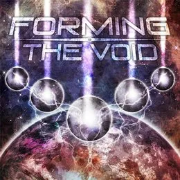 Forming the Void von Forming the Void – Album Cover