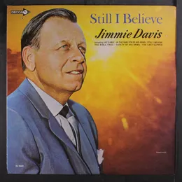 Still I Believe von Jimmie Davis – Album Cover