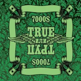 True или Труп von 7000$ – Album Cover