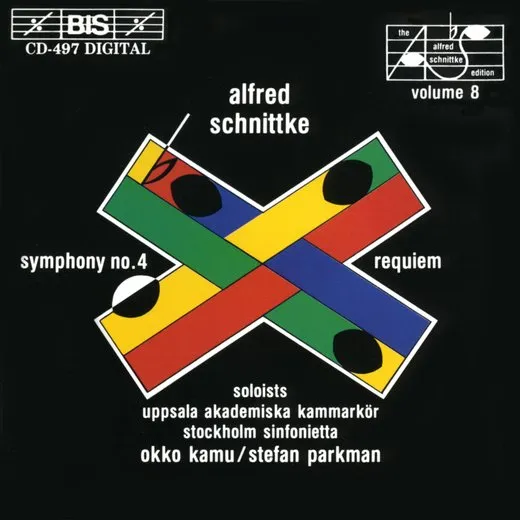 The Alfred Schnittke Edition, Volume 8: Symphony no. 4 / Requiem