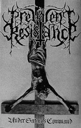 Under Satan's Command von Prevalent Resistance – Album Cover