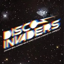 Disco Invaders: Cocoon Ibiza Summer Mix von Johnny D – Cover
