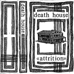Death House von Attrition – Album Cover