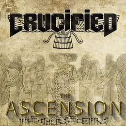 The Ascension von Crucified – Album Cover