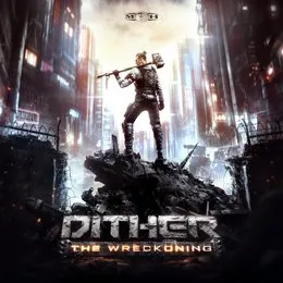 The Wreckoning von Dither – Album Cover