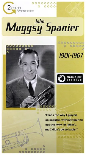 Classic Jazz Archive: Muggsy Spanier