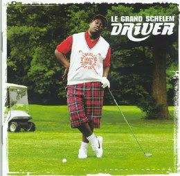 Le Grand Schelem von Driver – Album Cover