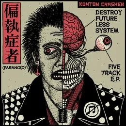 Destroy Future Less System von Paranoid – Cover