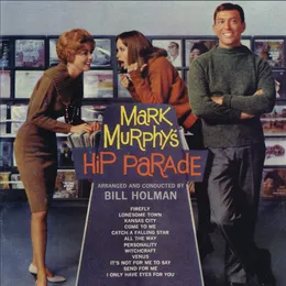 Mark Murphy's Hip Parade von Mark Murphy – Album Cover