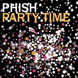 Party Time von Phish – Album Cover