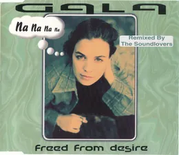 Freed From Desire (remixed by the Soundlovers) von Gala – Cover