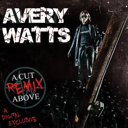 A Cut Above (Remix) von Avery Watts – Cover