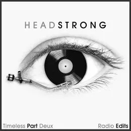 Timeless Part Deux (Radio Edits) von Headstrong – Album Cover