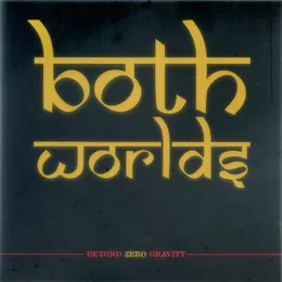 Beyond Zero Gravity von Both Worlds – Cover