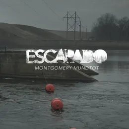 Montgomery Mundtot von Escapado – Album Cover