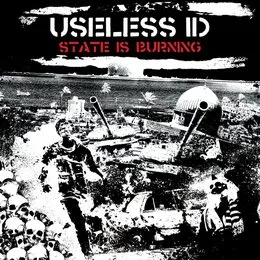State Is Burning von Useless ID – Album Cover