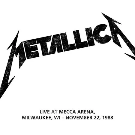 1988-11-22: Mecca Arena, Milwaukee, WI von Metallica – Album Cover
