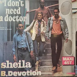 I Don't Need a Doctor von Sheila & B. Devotion – Cover