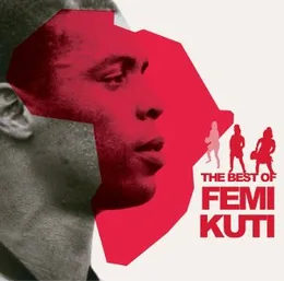The Best of Femi Kuti von Femi Kuti – Cover