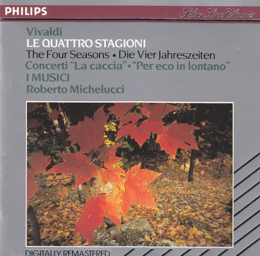 Le Quattro Stagioni / Concerti "La caccia" / "Per eco in lontano"
