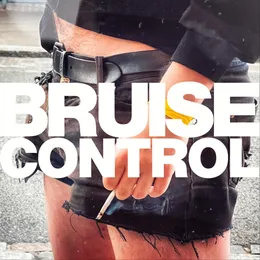 Bruise Control von Bruise Control – Cover