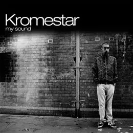 My Sound von Kromestar – Album Cover