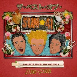 All the Good Shit: 14 Solid Gold Hits 2000–2008 von Sum 41 – Cover