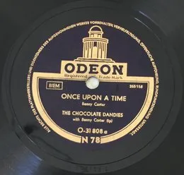 Once Upon a Time / Crazy Capers von The Chocolate Dandies – Album Cover
