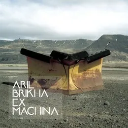 Ex Machina von Aril Brikha – Album Cover