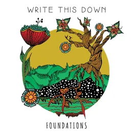 Foundations von Write This Down – Cover