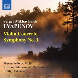Violin Concerto / Symphony no. 1 von Сергей Михайлович Ляпунов – Album Cover