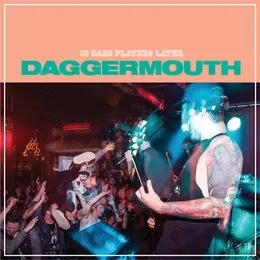 10 Bass Players Later von Daggermouth – Cover