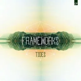 Tides von Frameworks – Album Cover